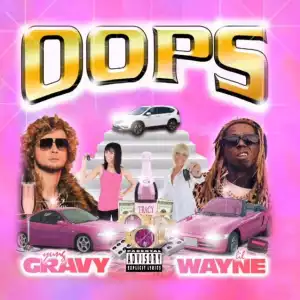 Yung Gravy Ft. Lil Wayne – Oops!!! (Remix)