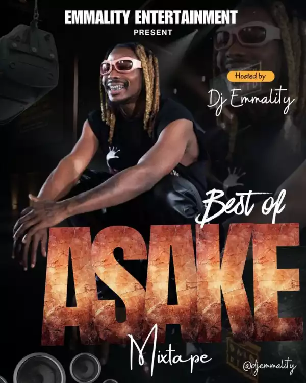 DJ Emmality – Best of Asake Mixtape