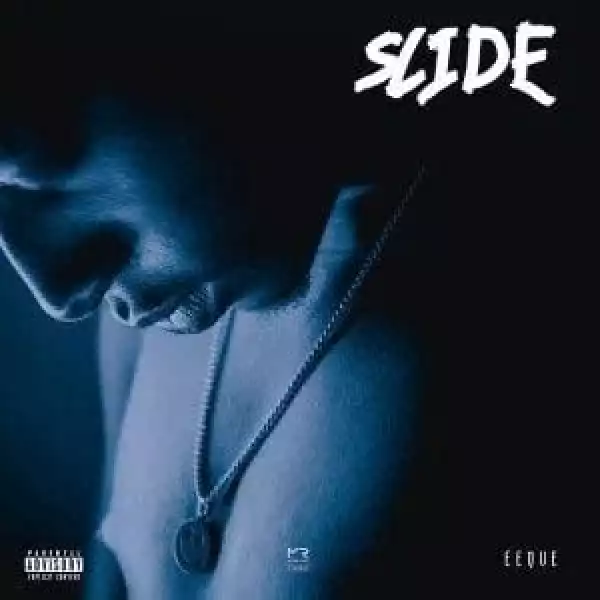 EeQue – Slide