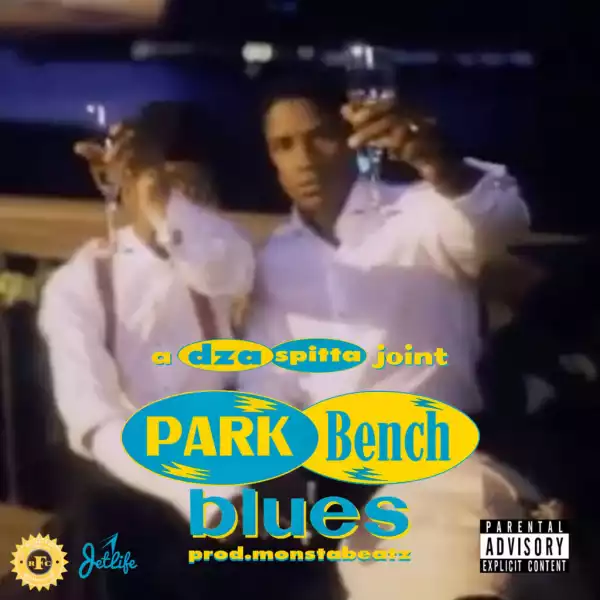 Smoke DZA - Park Bench Blues ft. Curren$y