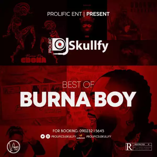 Prolific Dj Skullfy – Best Of Buna Boy