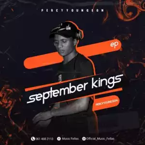 Music Fellas & Percy YoungSon – September Kings EP
