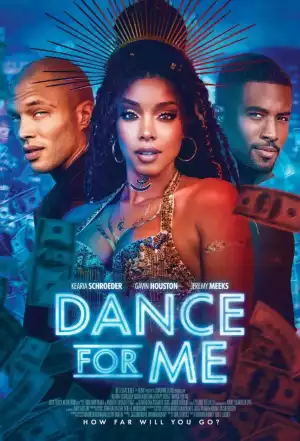 Dance for Me (2023)
