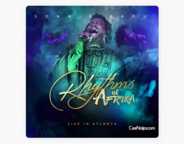 Sonnie Badu – Rhythms of Africa (Live in Atlanta) (Album)