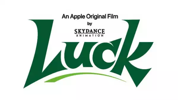 Apple’s Animated Fantasy Pic Luck Cast & Release Date Announced