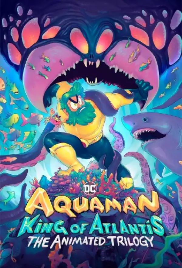 Aquaman King Of Atlantis Season 1