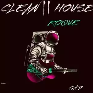 Roque – CLEAN HOUSE Pt. 2 (EP)