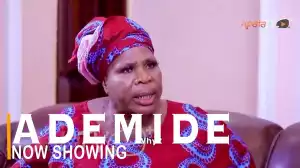 Ademide (2022 Yoruba Movie)