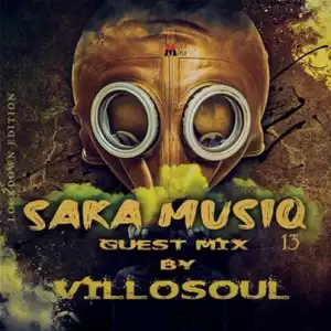 Villosoul – Saka MusiQ Vol.13 (Guest Mix)