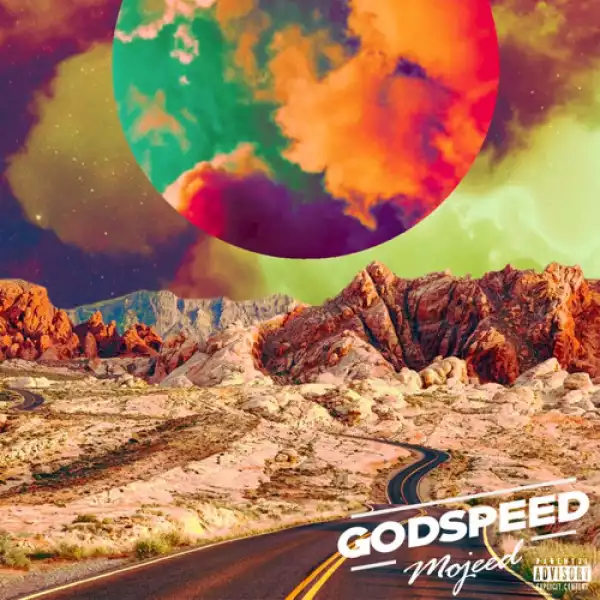 Mojeed – God Speed