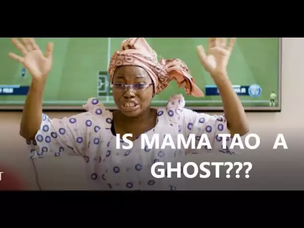 Taaooma –  Mama Tao Becomes A Ghost (Comedy Video)