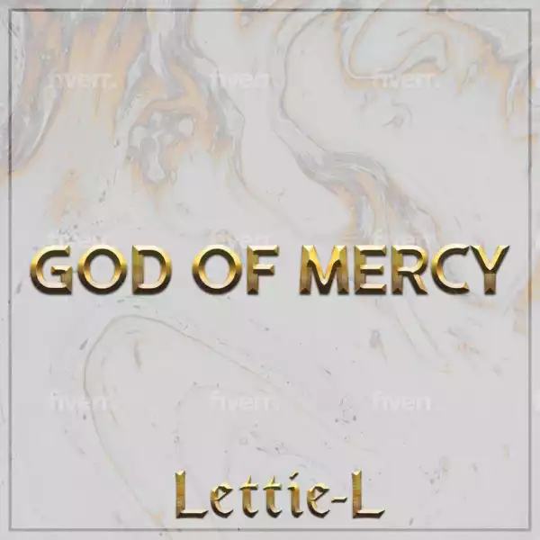 Lettie-L – God of Mercy