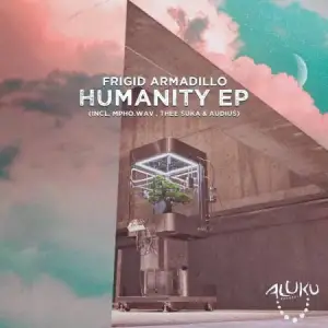 Frigid Armadillo – Humanity (Vocal Mix) ft. Thee Suka