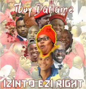 Tboy Daflame – Izinto Ezi Right