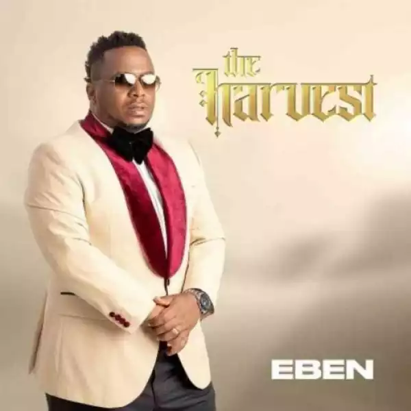 Eben – The Harvest (Album)