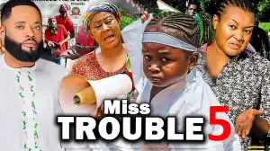 Miss Trouble Season 5