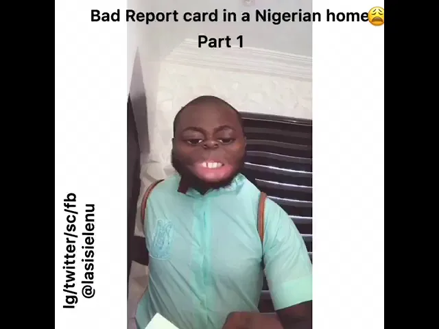 Lasisi Elenu - Bad Report Card In A Nigerian Home  (Comedy Video)