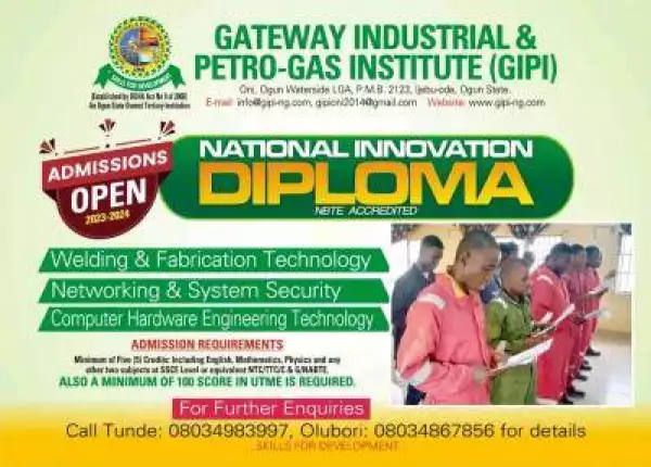 Gateway Industrial & Petro-Gas Institute releases ND admission form, 2023/2024