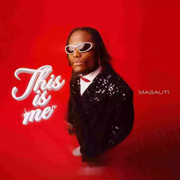 Masauti – This Is Me (EP)