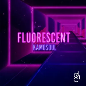Kamosoul – Fluorescent (EP)