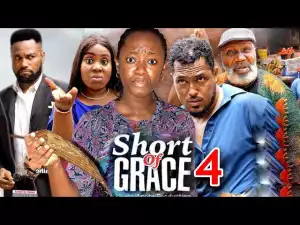 Short Of Grace Season 4