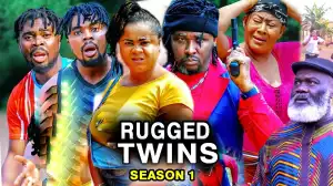 Rugged Twins (2021 Nollywood Movie)