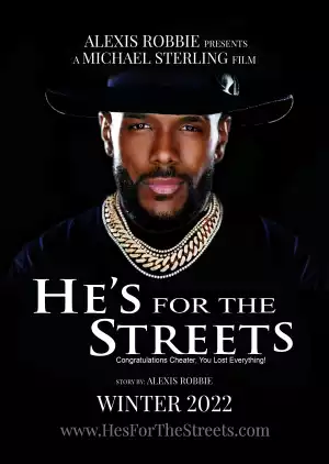 Hes for the Streets (2023)