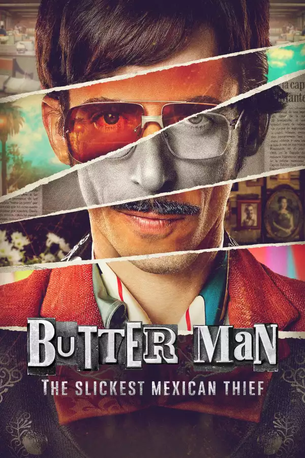 Butter Man The Slickest Mexican Thief S01E04