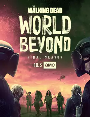 The Walking Dead World Beyond S02E10
