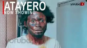 Atayero (2022 Yoruba Movie)
