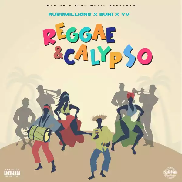 Russ Millions, Buni, YV, SwitchOTR, Gazo & Rosereal – Reggae & Calypso (Remix) (Instrumental)