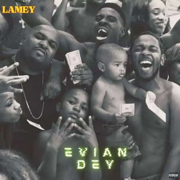 Lamey – Evian Dey