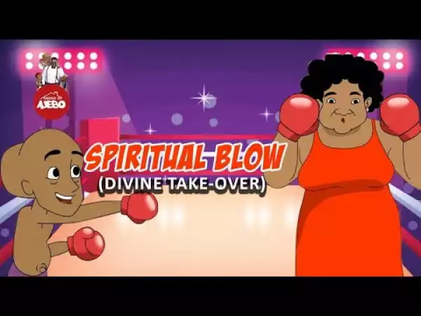 House Of Ajebo – Spiritual Blow (Comedy Video)