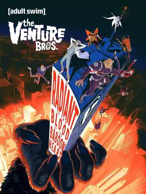 The Venture Bros : Radiant Is the Blood of the Baboon Heart (2023)