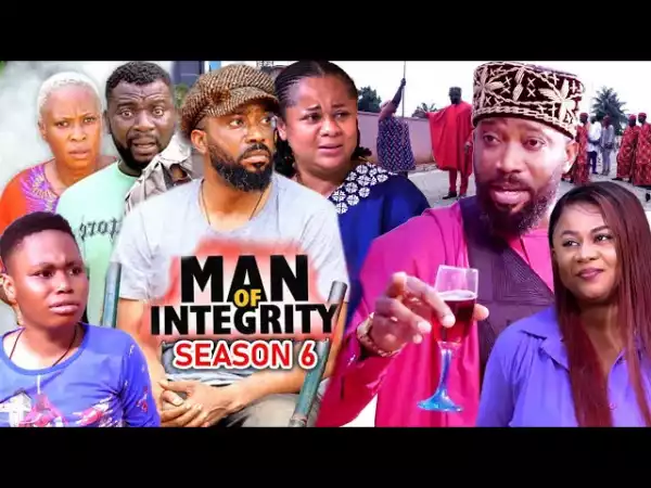 Man Of Integrity Season 6