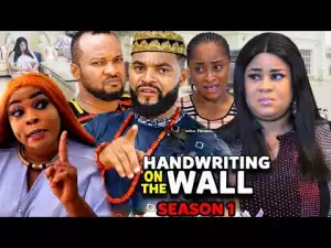 Handwriting On The Wall (2021 Nollywood Movie)