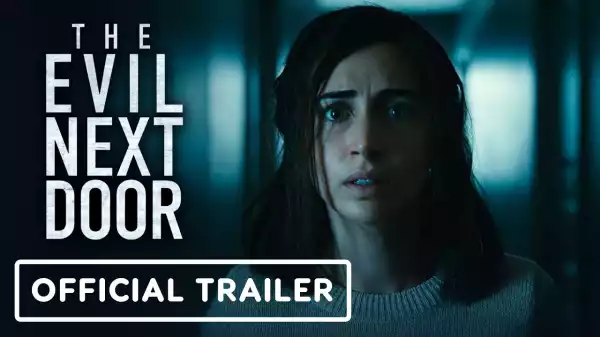The Evil Next Door (2021) - Official Trailer