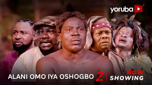 Alani Omo Iya Osogbo Part 2 (2023 Yoruba Movie)