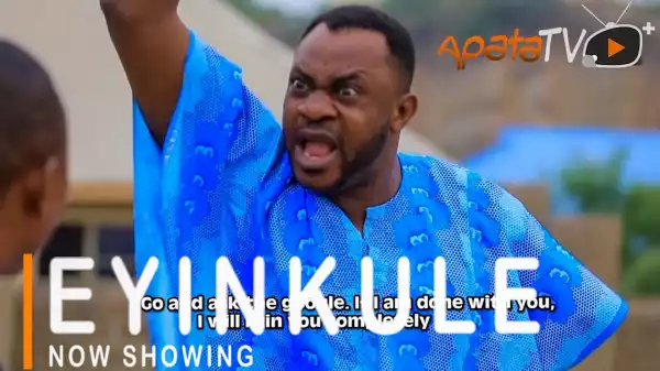 Eyinkule (2021 Yoruba Movie)