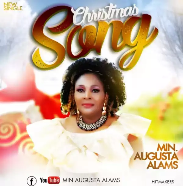Minister Augusta Alams – Christmas Song