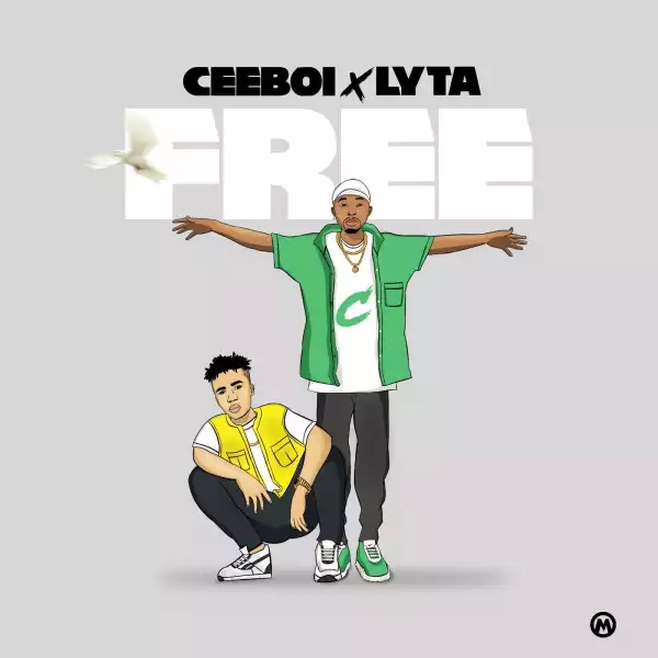 Ceeboi Ft. Lyta – Free