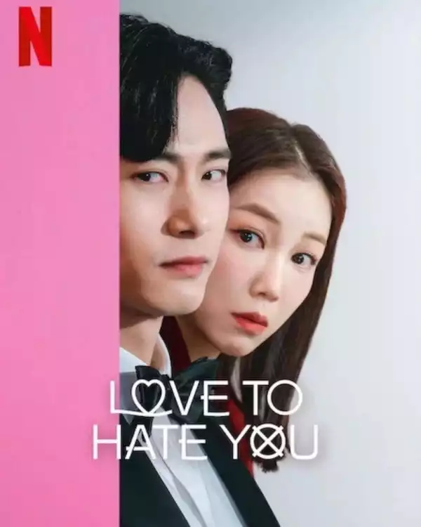 Love to Hate You Season 1