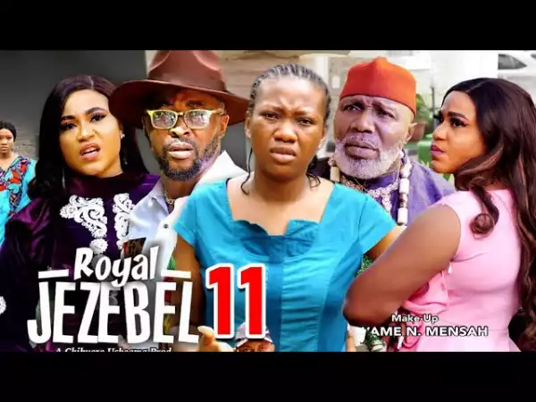 Royal Jezebel Season 11