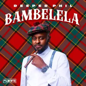 Deeper Phil – Themba Lam ft. Bongza, Mandy_ZA & Shino Kikai