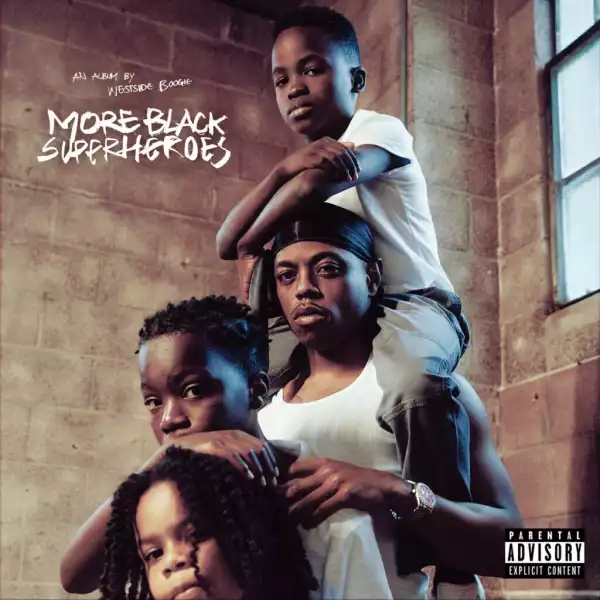 Westside Boogie - More Black Superheroes (Album)