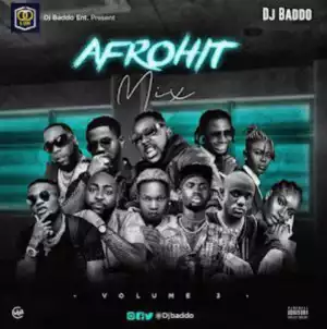 DJ Baddo – AfroHit Mix (Vol. 3)