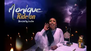 Monique – Ride On (Music Video)