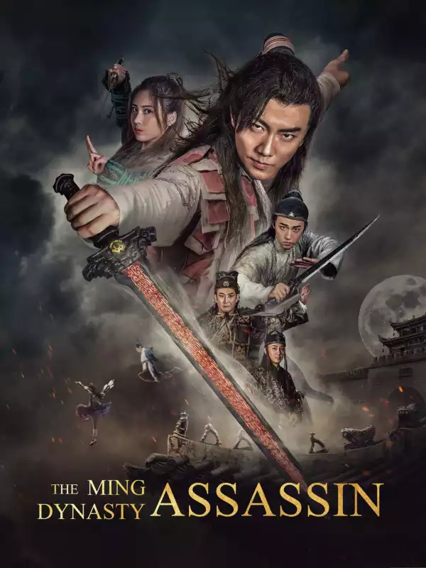 The Ming Dynasty Assassin (2017) [Chinese]