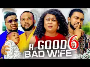 A Good Bad Wife Season 6