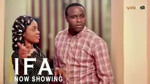 Ifa (2021 Yoruba Movie)